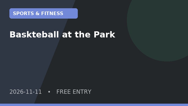 Baskteball at the Park